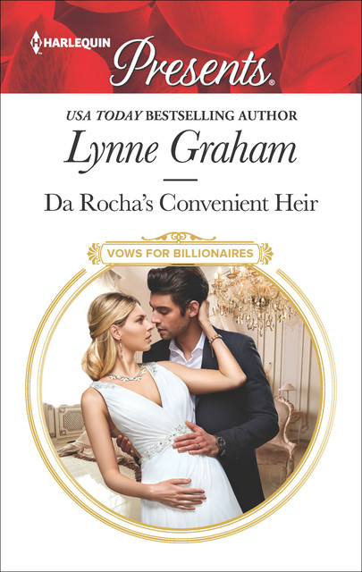 Da Rocha's Convenient Heir, Lynne Graham