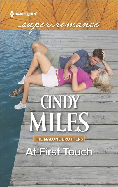 At First Touch, Cindy Miles