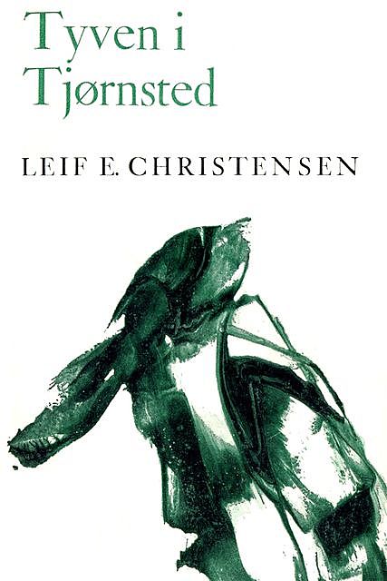 Tyven i Tjørnsted, Leif E. Christensen