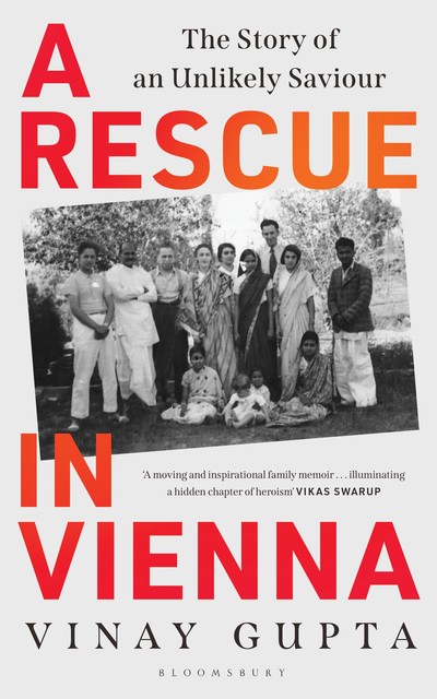 A Rescue in Vienna, Vinay Gupta
