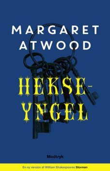 Hekseyngel, Margaret Atwood