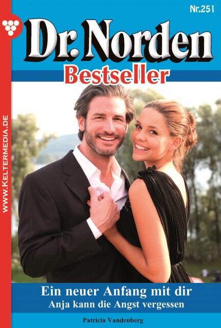 Dr. Norden Bestseller 251 – Arztroman, Patricia Vandenberg