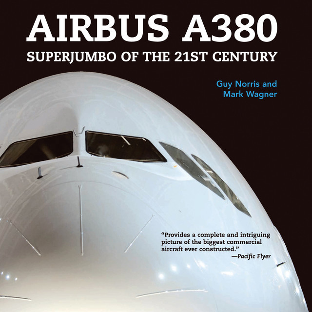 Airbus A380, Guy Norris