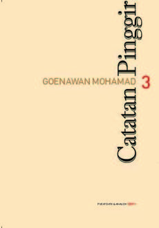 Catatan Pinggir 3, Goenawan Mohamad
