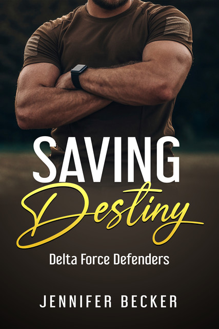 Saving Destiny, Jennifer Becker