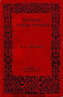 Beyond These Voices, M.E.Braddon