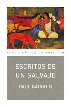 Escritos de un salvaje, Paul Gauguin