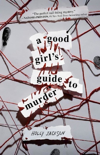 A Good Girl's Guide to Murder, Holly Jackson