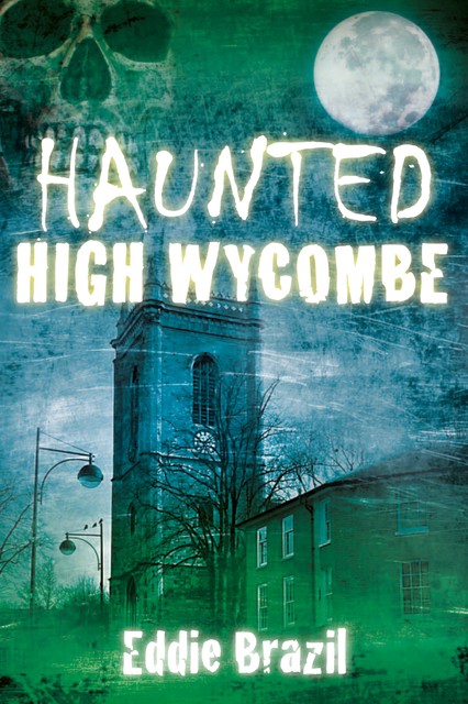Haunted High Wycombe, Eddie Brazil