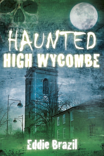 Haunted High Wycombe, Eddie Brazil