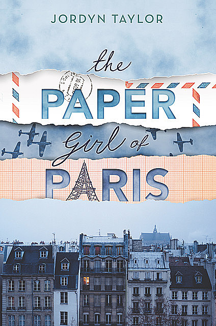 The Paper Girl of Paris, Jordyn Taylor