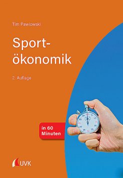 Sportökonomik in 60 Minuten, Tim Pawlowski