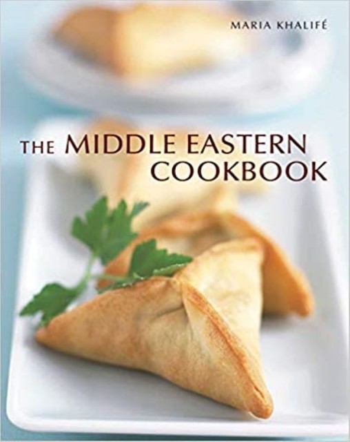 Middle Eastern Cookbook, Maria Khalife