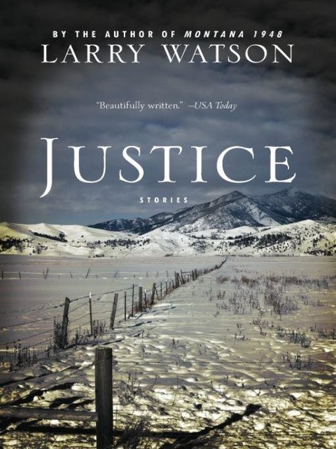 Justice, Larry Watson