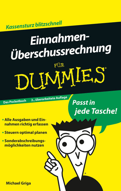 Einnahmenberschussrechnung für Dummies Das Pocketbuch, Michael Griga