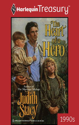 The Heart of a Hero, Judith Stacy