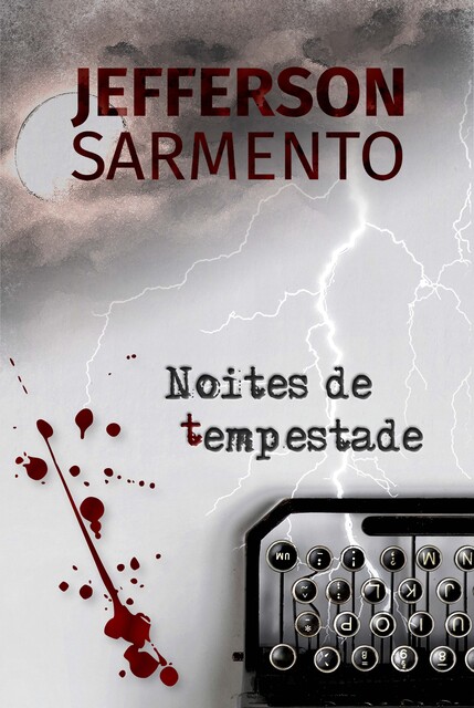 Noites de Tempestade, Jefferson Sarmento