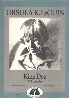 King Dog, Ursula Le Guin