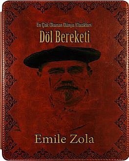 Döl Bereketi, Émile Zola
