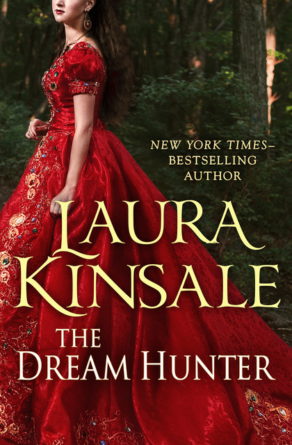 The Dream Hunter, Laura Kinsale