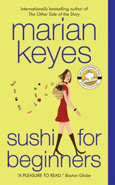 Sushi for Beginners, Marian Keyes