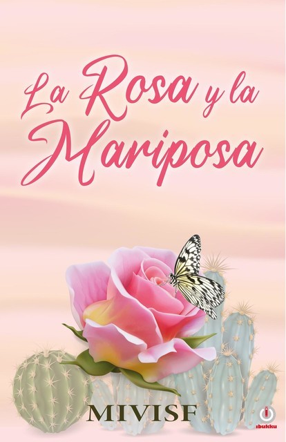 La rosa y la mariposa, MIVISF