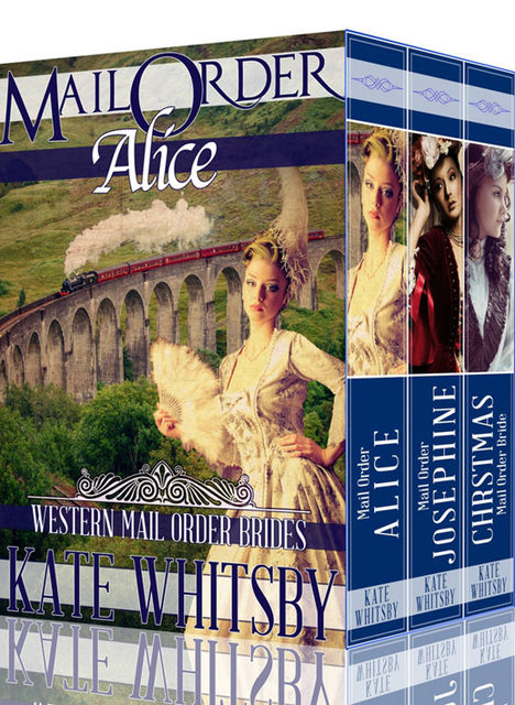 Western Mail Order Brides – 3 Book Box Set, Kate Whitsby