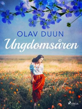 Ungdomsåren, Olav Duun