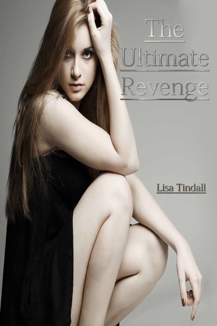The Ultimate Revenge, Lisa Tindall
