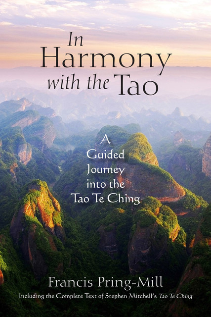 In Harmony with the Tao, Francis Pring-Mill