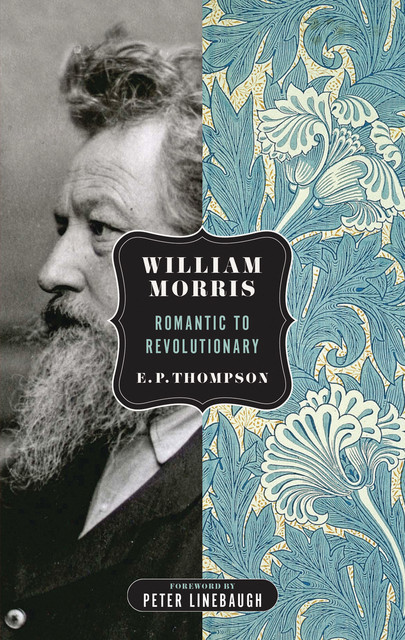 William Morris, E.P. Thompson