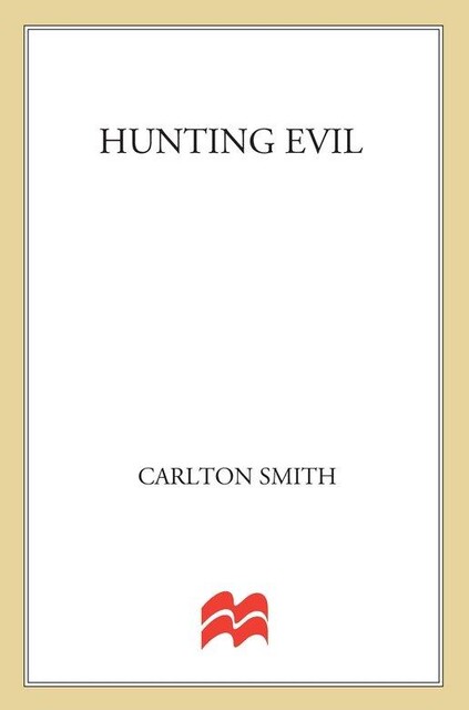 Hunting Evil, Carlton Smith