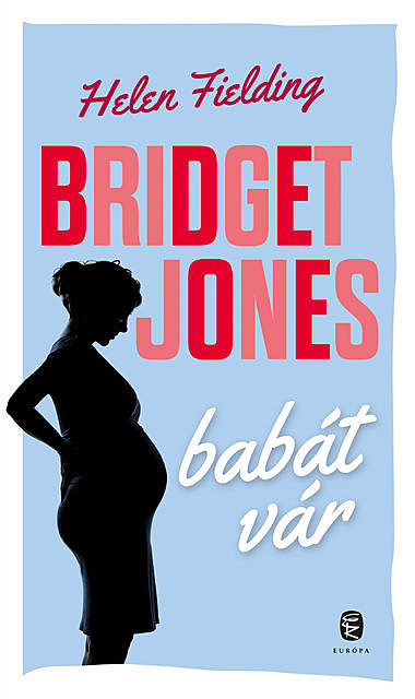 Bridget Jones babát vár, Helen Fielding