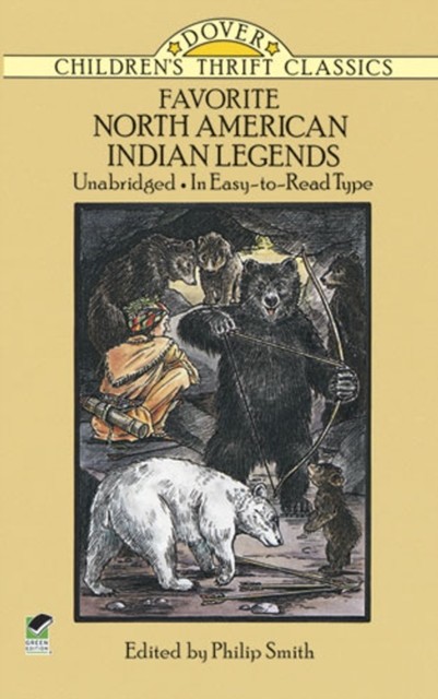 Favorite North American Indian Legends, Philip Smith