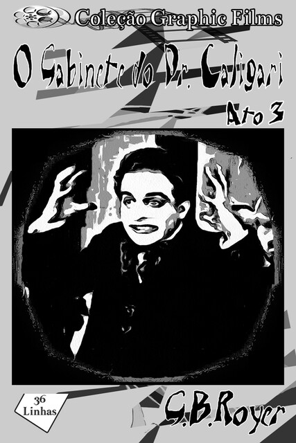 Gabinete do dr. Caligari vol 3, G.B. Royer