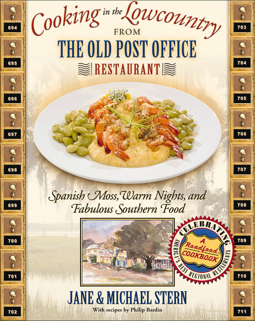 Cooking in the Lowcountry from The Old Post Office Restaurant, Jane Stern, Michael Stern