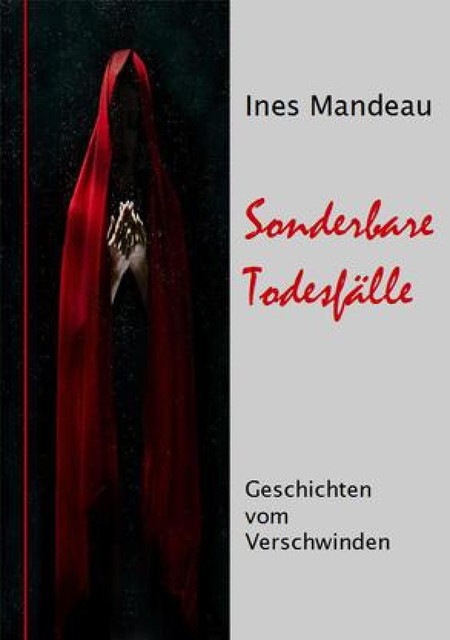 Sonderbare Todesfälle, Ines Mandeau