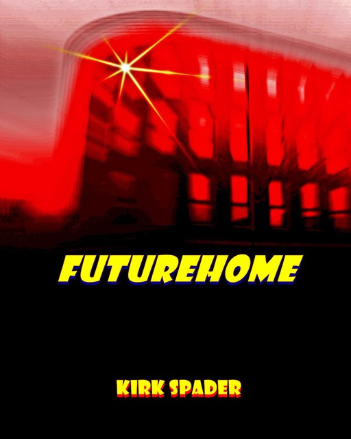 Futurehome, Kirk Spader