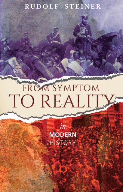 From Symptom to Reality, Rudolf Steiner