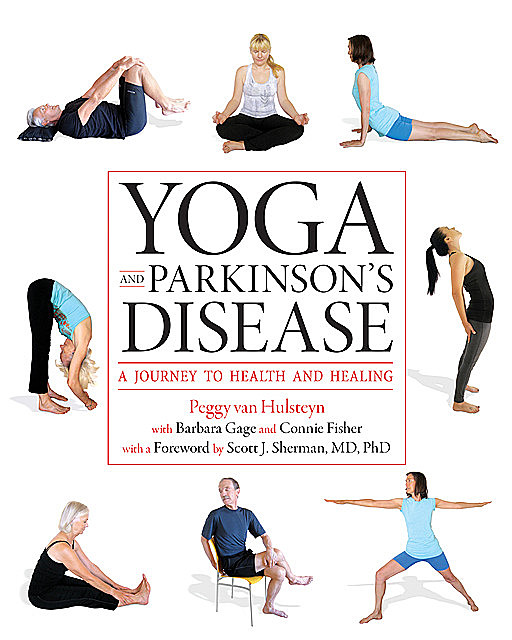 Yoga and Parkinson's Disease, Peggy Van Hulsteyn