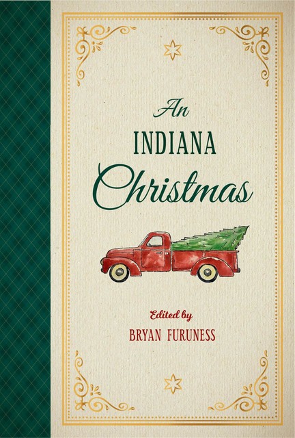 An Indiana Christmas, Bryan Furuness