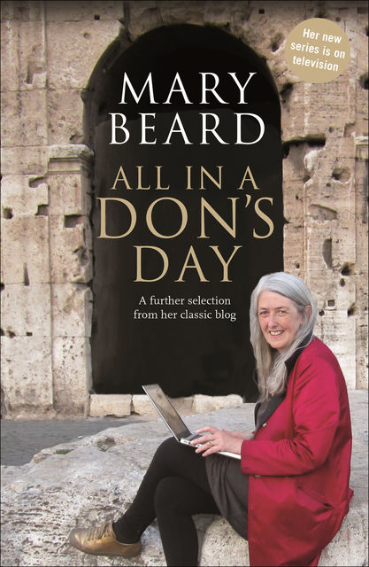 All in a Don's Day, Mary Beard