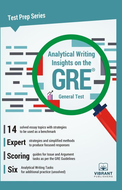 Analytical Writing Insights on the GRE General Test, Vibrant Publishers