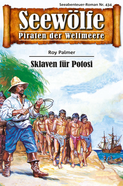 Seewölfe – Piraten der Weltmeere 434, Roy Palmer