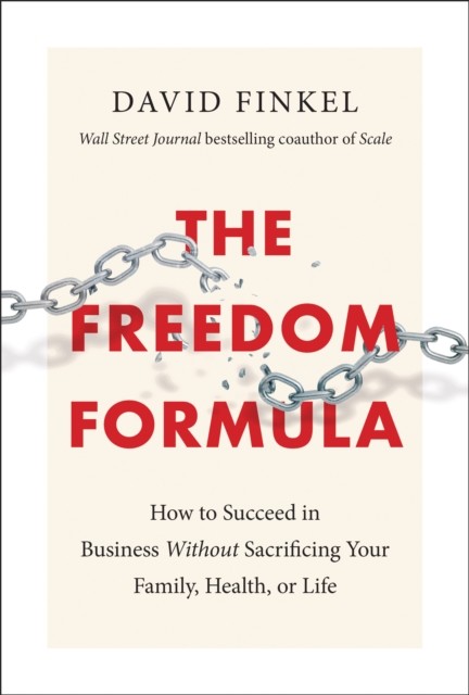 The Freedom Formula, David Finkel