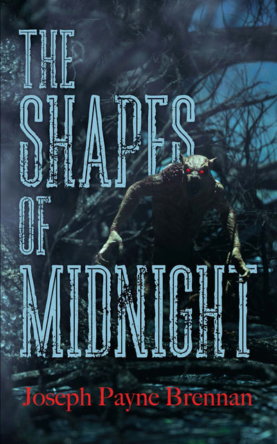 The Shapes of Midnight, Joseph Brennan