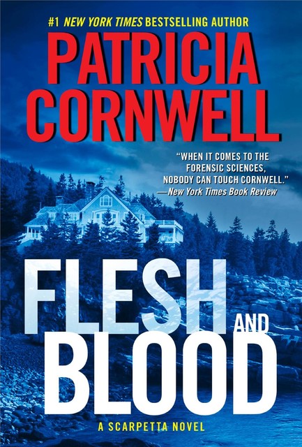 Flesh and Blood, Patricia Cornwell