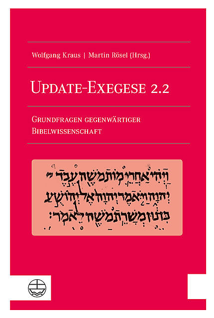 Update-Exegese 2.2, Wolfgang Krauß, Martin Rösel