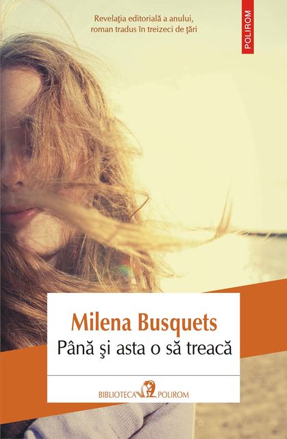 Până şi asta o să treacă, Milena Busquets