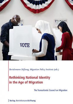 Rethinking National Identity in the Age of Migration, 